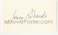 4p0453 JASON ROBARDS JR. signed 3x5 index card 1980s it can be framed & displayed with a repro!