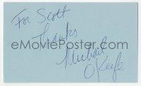 4p0465 MICHAEL O'KEEFE signed 3x5 index card 1980s it can be framed & displayed with a repro still!