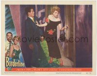 4p0153 BORDERLINE signed LC #4 1950 by Claire Trevor, she's pushing Raymond Burr out of her way!