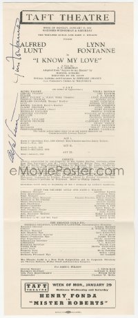 4p0214 I KNOW MY LOVE signed theater program 1951 by BOTH Alfred Lunt AND Lynn Fontanne!