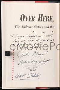 4p0272 OVER HERE, OVER THERE signed hardcover book 1993 by BOTH Maxene Andrews AND Bill Gilbert!
