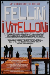 4s0967 I VITELLONI 25x38 1sh R2003 Federico Fellini's The Young & The Passionate, different image!