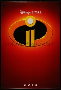 4s0971 INCREDIBLES 2 advance DS 1sh 2018 Disney/Pixar, Nelson, Hunter, wacky, coming in 2018!