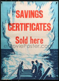 4s0156 SAVINGS CERTIFICATES SOLD HERE 20x27 English WWII war poster 1940s deploying depth charges!