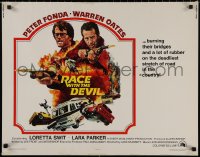4t0632 RACE WITH THE DEVIL int'l 1/2sh 1975 Peter Fonda & Warren Oates are burning bridges & rubber!