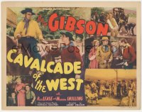 4w0079 CAVALCADE OF THE WEST TC 1936 cowboy hero Hoot Gibon, Rex Lease & Marion Shilling!