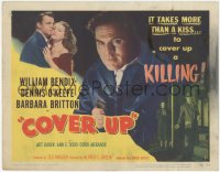 4w0089 COVER UP TC 1949 Bendix, O'Keefe, Barbara Britton, it takes more than a kiss to cover murder!