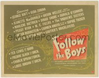 4w0124 FOLLOW THE BOYS TC 1944 Welles, Fields, Dietrich, MacDonald & more Universal all-stars!