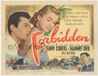 4w0125 FORBIDDEN TC 1954 only Joanne Dru could give Tony Curtis the kind of love he needed!