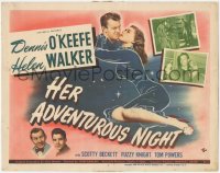 4w0153 HER ADVENTUROUS NIGHT TC 1946 Dennis O'Keefe, Helen Walker, Scotty Beckett, Fuzzy Knight, rare!