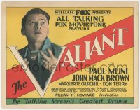 4w0331 VALIANT TC 1929 Paul Muni's first movie, chained to secrecy to soothe a mother's heart, rare!