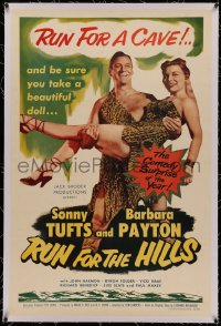 4y0183 RUN FOR THE HILLS linen 1sh 1953 wacky caveman Sonny Tufts & sexy cavegirl Barbara Payton!