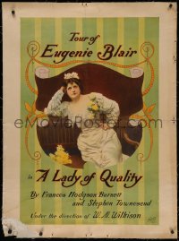 4z0134 LADY OF QUALITY linen 30x41 stage poster c1900 Tour of Eugenie Blair, great portrait as bride!