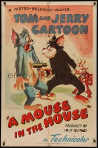 5a0200 MOUSE IN THE HOUSE 1sh 1947 great art of cat holding a gun on Tom while Jerry watches!