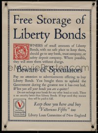 5b0155 FREE STORAGE OF LIBERTY BONDS 16x22 WWI war poster 1918 don't quit & sell to speculators!