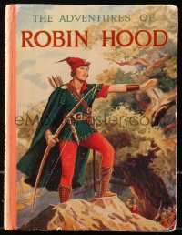 5c0031 ADVENTURES OF ROBIN HOOD English hardcover book 1938 with color illustrations!