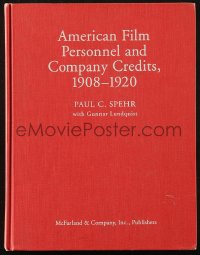 5c0033 AMERICAN FILM PERSONNEL & COMPANY CREDITS 1908-1920 hardcover book 1996 McFarland reference!
