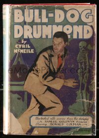 5c0126 BULLDOG DRUMMOND hardcover book 1929 McNeile's novel w/ scenes from the Ronald Colman movie!