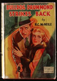 5c0127 BULLDOG DRUMMOND STRIKES BACK hardcover book 1934 cover art of Ronald Colman & Loretta Young!