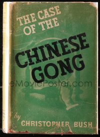 5c0083 CASE OF THE CHINESE GONG hardcover book 1938 from Christopher Bush's Ludovic Travers series!