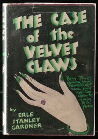 5c0135 CASE OF THE VELVET CLAWS hardcover book 1933 a Perry Mason case by Erle Stanley Gardner!