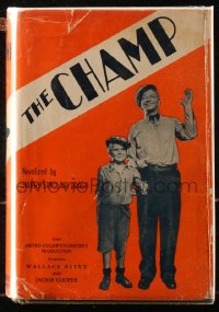 5c0137 CHAMP hardcover book 1931 Harry Sinclair Drago's novel w/Wallace Beery & Cooper movie scenes!