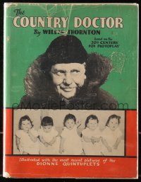 5c0146 COUNTRY DOCTOR hardcover book 1936 Willis Thornton's novel with scenes from the movie!