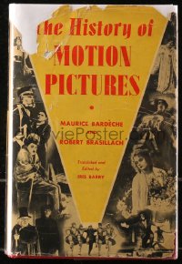5c0047 HISTORY OF MOTION PICTURES 1st edition hardcover book 1938 an illustrated history of Hollywood!