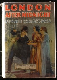 5c0259 LONDON AFTER MIDNIGHT hardcover book 1928 Coolidge Rask novel, Lon Chaney movie, w/ REPRO DJ!