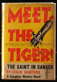 5c0105 MEET THE TIGER hardcover book 1940 The Saint mystery novel by Leslie Charteris!