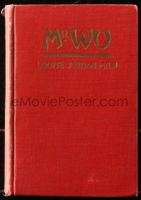 5c0244 MR. WU hardcover book 1927 Louise Jordan Miln's novel with scenes from the Lon Chaney movie!