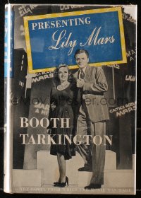 5c0202 PRESENTING LILY MARS hardcover book 1943 Booth Tarkington novel w/Judy Garland movie scenes!