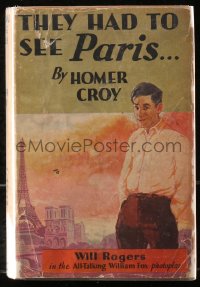 5c0225 THEY HAD TO SEE PARIS hardcover book 1929 Homer Croy novel w/scenes from Will Rogers' movie!