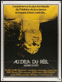 5c1021 ALTERED STATES French 1p 1981 William Hurt, Paddy Chayefsky, Ken Russell, sci-fi horror!