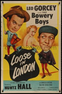 5d0677 LOOSE IN LONDON 1sh 1953 wacky image of Bowery Boys Leo Gorcey & Huntz Hall!
