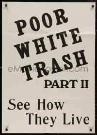 5d0994 SCUM OF THE EARTH 25x35 1sh R1976 Poor White Trash Part II, see how they live!