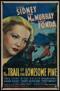 5d1168 TRAIL OF THE LONESOME PINE 1sh 1936 close-up of Sylvia Sidney, Henry Fonda, MacMurray, rare!