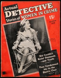 5f0616 ACTUAL DETECTIVE magazine March 1938 they condemned me to the electric chair!