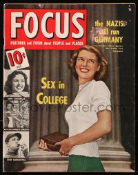 5f0712 FOCUS vol 1 no 1 magazine December 1949 Sex in College, The Nazi Still Run Germany!