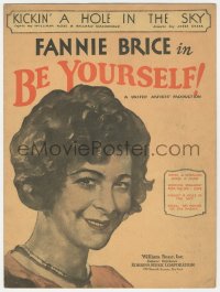5g0283 BE YOURSELF sheet music 1930 great image of Fannie Brice, Kickin' A Hole In The Sky!