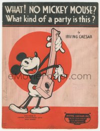 5g0399 WHAT NO MICKEY MOUSE sheet music 1932 Walt Disney, great art of Mickey with 1 string guitar!