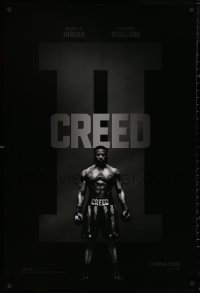 5h0867 CREED II int'l teaser DS 1sh 2018 Stallone is Rocky Balboa, b/w image of Michael B. Jordan!