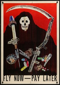 5h0689 FLY NOW - PAY LATER 18x25 special poster 1980s Grim Reaper with various drug paraphernalia!