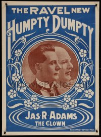 5h0352 RAVEL NEW HUMPTY DUMPTY 21x29 stage poster 1900s close-up portrait of clown James R. Adams!