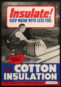 5h0434 INSULATE KEEP WARM WITH LESS FUEL 14x20 WWII war poster 1940s flame proof cotton insulation!