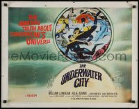 5j0988 UNDERWATER CITY 1/2sh 1962 William Lundigan, the world of inner space, scuba diving sci-fi!