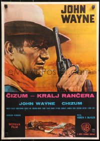 5j1044 CHISUM Yugoslavian 19x27 1970 cool different Nistri art of big John Wayne with gun!!