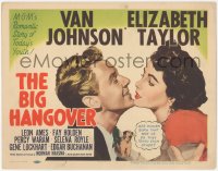 5k0736 BIG HANGOVER TC 1950 art of pretty Elizabeth Taylor & Van Johnson, are women born that way?