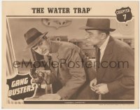5k1048 GANG BUSTERS chapter 7 LC 1942 curious Kent Taylor using microscope, The Water Trap!