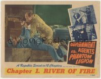 5k1072 GOVERNMENT AGENTS VS. PHANTOM LEGION chapter 1 LC 1951 Republic serial, River of Fire!